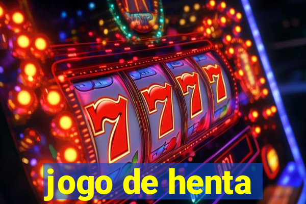 jogo de henta